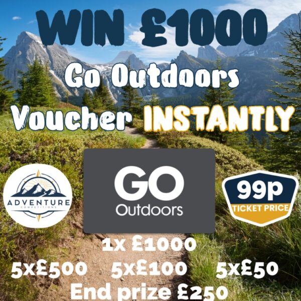 🎉 Win £1000 in Go Outdoors Vouchers INSTANTLY
